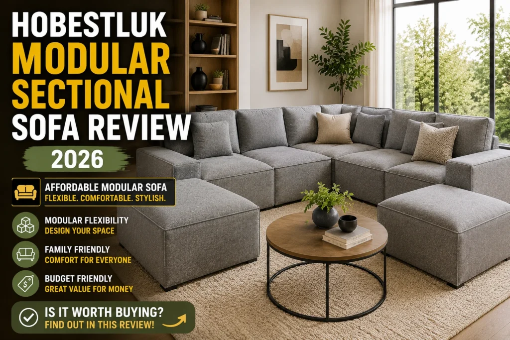 Hobestluk modular sectional sofa review 2026 featuring modern affordable modular sofa in a contemporary apartment living room